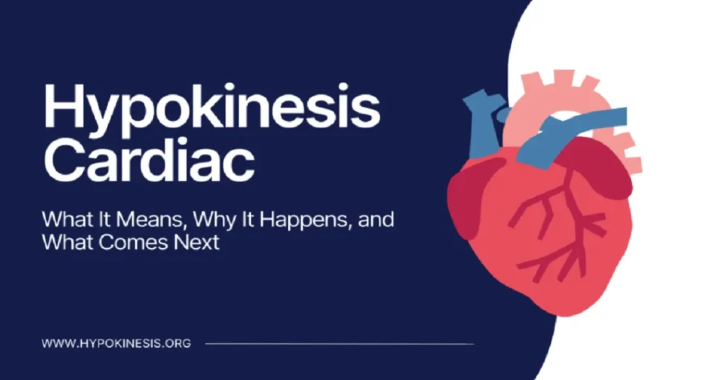 hypokinesis cardiac